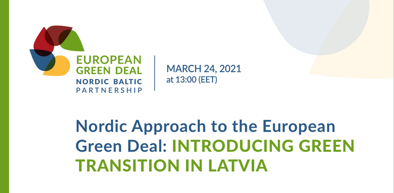 Nordic Approach to the European Green Deal: Introducing Green Transition in Latvia