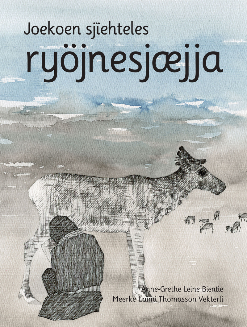 Joekoen sjïehteles ryöjnesjæjja («En skikkelig flink reingjeter»)