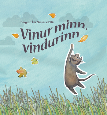 Vinur minn, vindurinn (Min ven vinden)